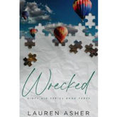 Wrecked (Dirty Air #3) by Lauren Asher